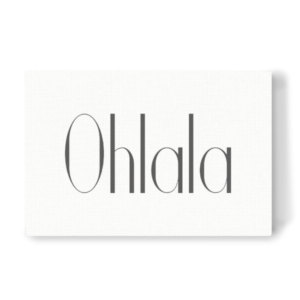 Leinwandbild "Ohlala Ohlala" artboxONE - Typografie