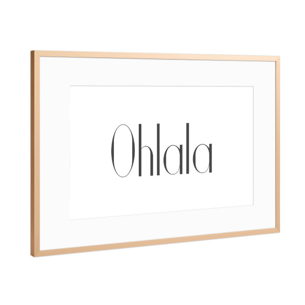Poster mit Rahmen Kupfer "Ohlala Ohlala" artboxONE - Typografie