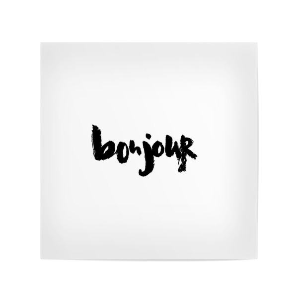 Poster 20x20 cm "Bonjour - Brush Lettering" artboxONE - Typografie - Bonjour,Frankreich,Paris,Typografie,Schrift,Lettering