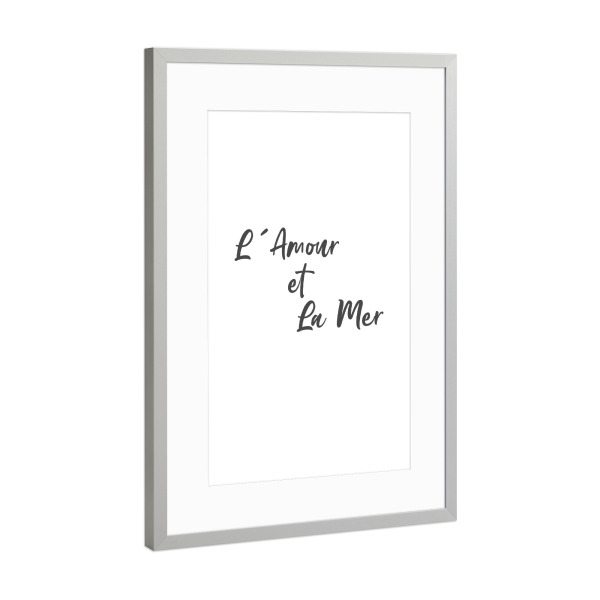 Poster mit Rahmen Silber "L'amour et la mer" artboxONE - Typografie,Liebe,Buchstaben
