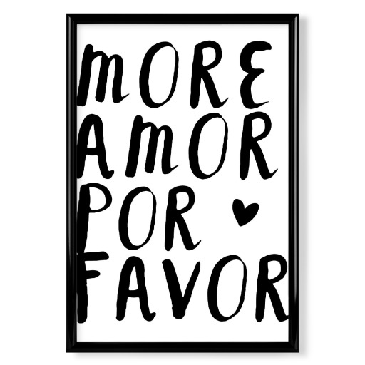 More amor por favor _ black