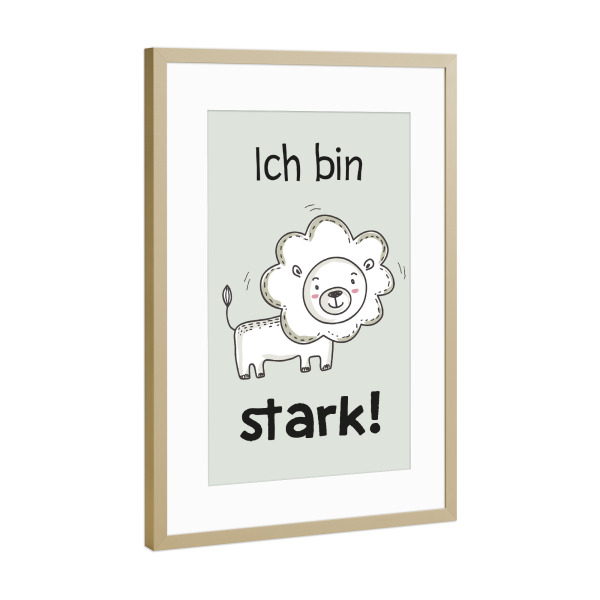 Poster mit Rahmen Gold "KIDS art - Affirmationsbild stark" artboxONE - Typografie,Tiere