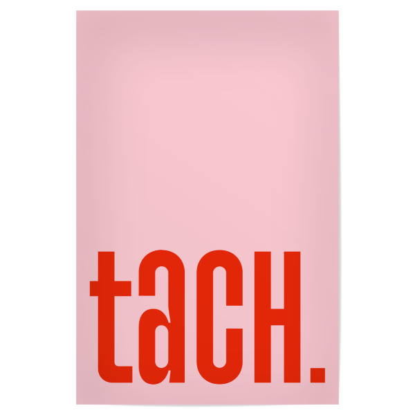 Poster 30x20 cm "Tach - Rosarot" artboxONE - Typografie,Geometrie,Lustig