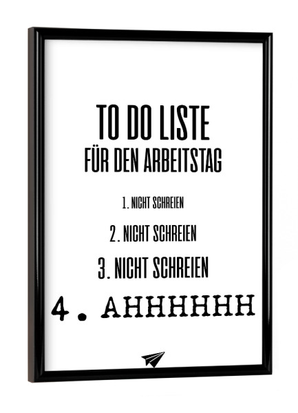 Poster mit schwarzem Rahmen "To Do Liste Arbeitstag" artboxONE - Typografie