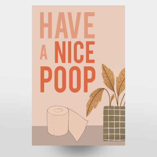 Have a NICE POOP - WC ART