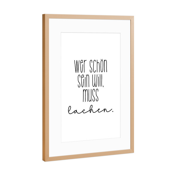Poster mit Rahmen Kupfer "Schön lachen" artboxONE - Typografie,Schwarzweiß,Für Mama