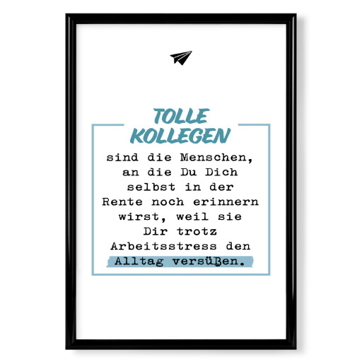 Tolle Kollegen