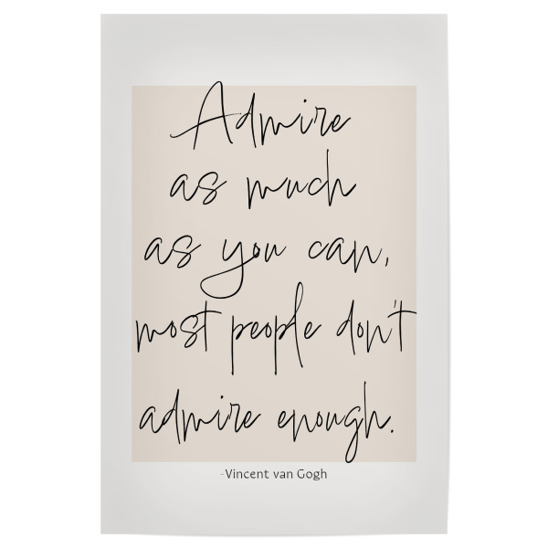 Poster 30x20 cm "Bewundern Sie so viel wie möglich" artboxONE - Typografie,Natur,Menschen