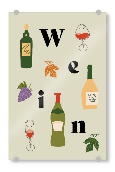 Acrylglasbild "Wein Motiv" artboxONE - Typografie,Essen & Trinken,Essen & Trinken / Alkohol