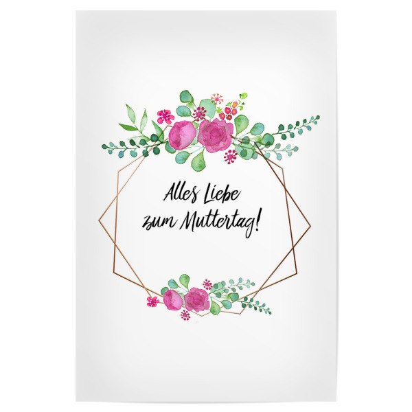 Poster "Alles Liebe zum Muttertag" artboxONE - Typografie,Floral,Geometrie - Mama,Mutter,Muttertag,Floral,Blumen,Bunt,Typo,Typografie,Geometrie