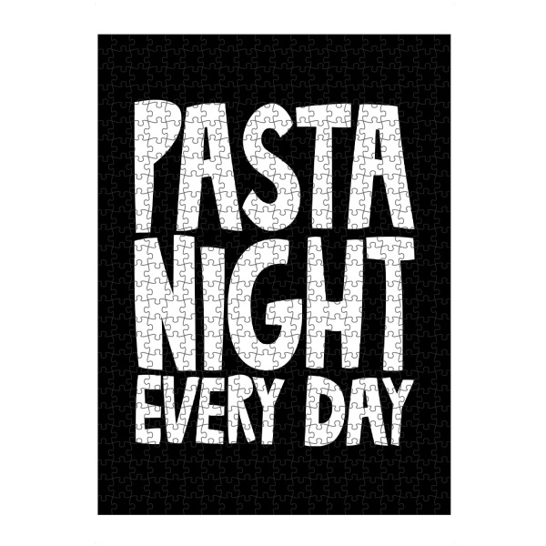 Puzzle Ravensburger "PASTA NIGHT EVERY DAY (No.2)" artboxONE - Typografie,Essen & Trinken,Schwarzweiß,Essen & Trinken / Obst & Gemüse,Lustig