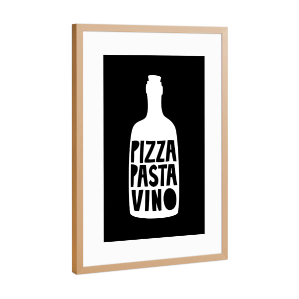 Poster mit Rahmen Kupfer "Pizza Pasta Vino (No.2)" artboxONE - Typografie,Essen & Trinken,Schwarzweiß,Essen & Trinken / Alkohol,Lustig