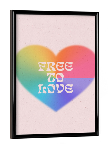 Poster mit schwarzem Rahmen "Frei zu lieben" artboxONE - Menschen,Liebe - Liebe,Frei,Liebe ist liebe,Stolz,Stolzmonat,Herz,Aura,Zitat