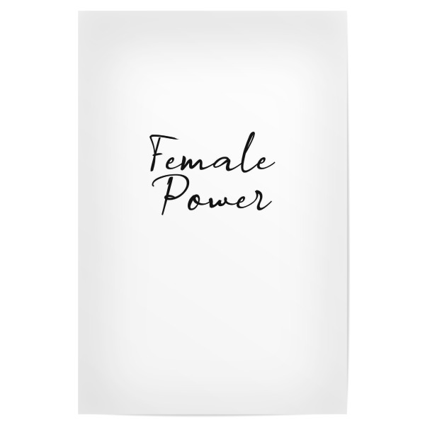 Poster "Female Power" artboxONE - Typografie,Schwarzweiß,Buchstaben / F,Buchstaben / P,Für Mama