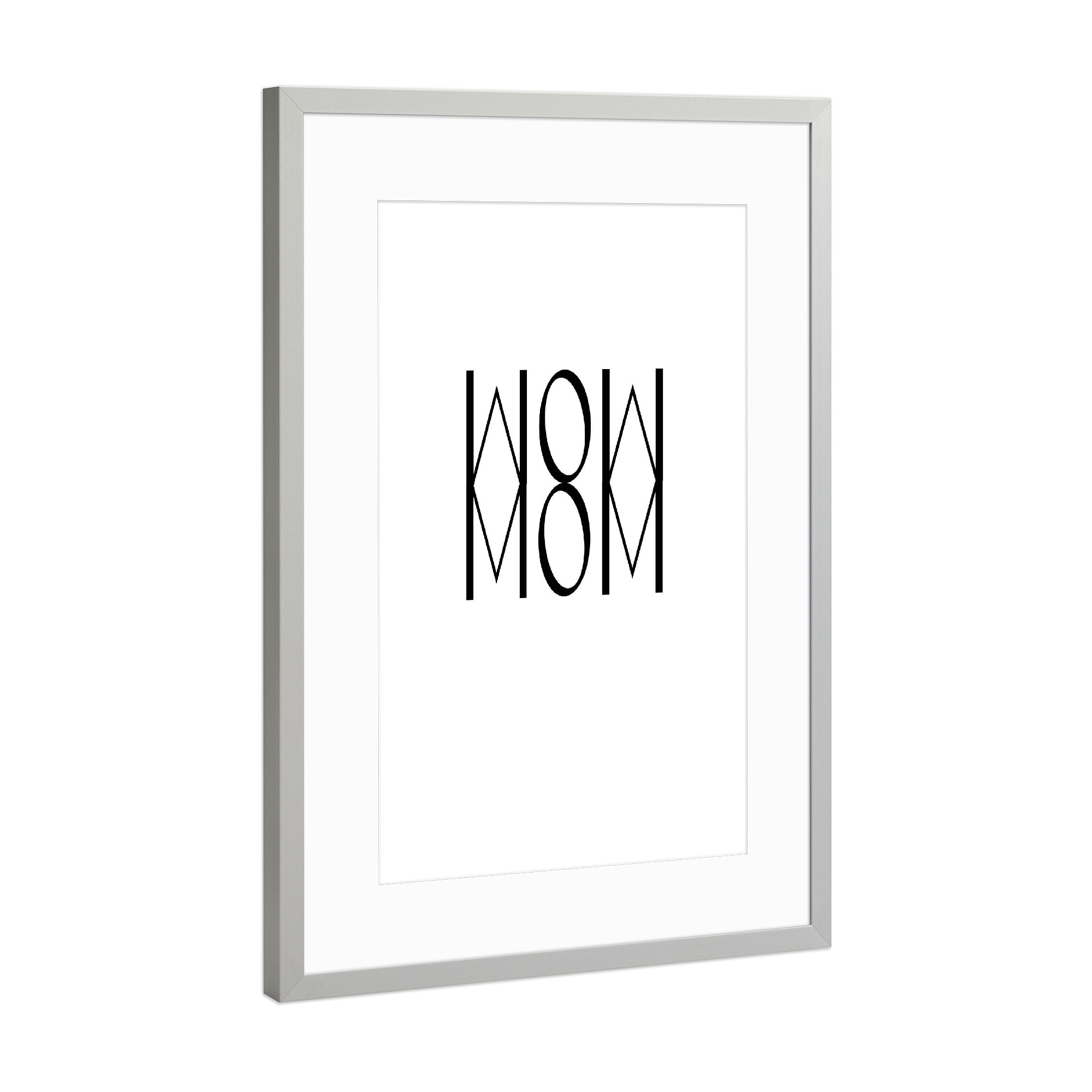 Poster mit Rahmen Silber "WOW MOM" artboxONE - Typografie,Schwarzweiß,Buchstaben / M,Buchstaben / W,Für Mama