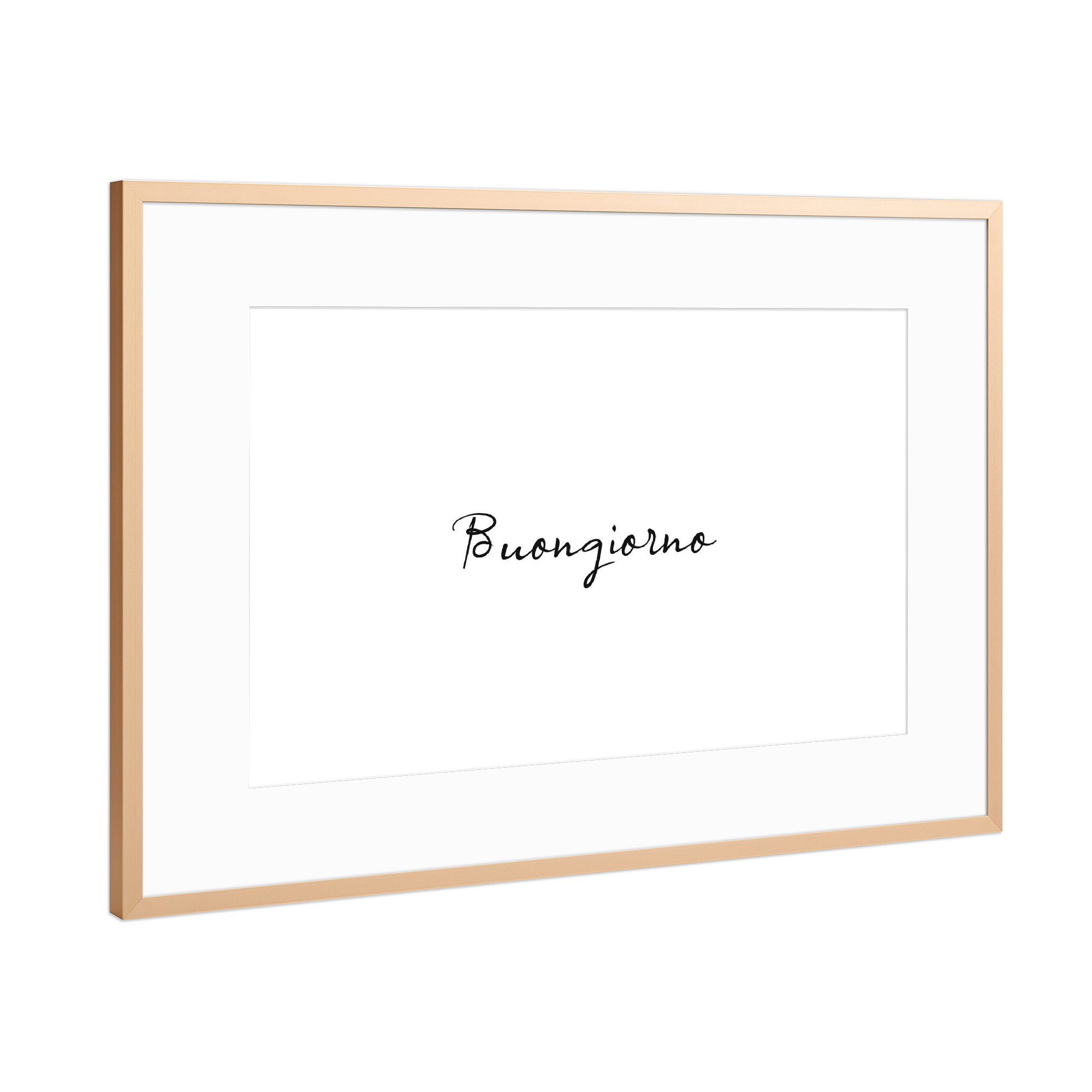 Poster mit Rahmen Kupfer "Buongiorno Schriftzug" artboxONE - Typografie,Reise,Schwarzweiß