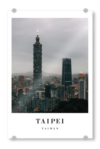 Acrylglasbild "Stimmungsvolles Taipeh" artboxONE - Städte,Reise,Architektur - Stadt,Taipeh,Reisen,Asien,Landschaft,Taiwan