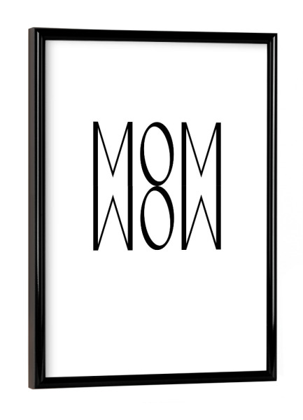 Poster mit schwarzem Rahmen "MOMWOW" artboxONE - Typografie,Schwarzweiß,Buchstaben / M,Buchstaben / W,Für Mama