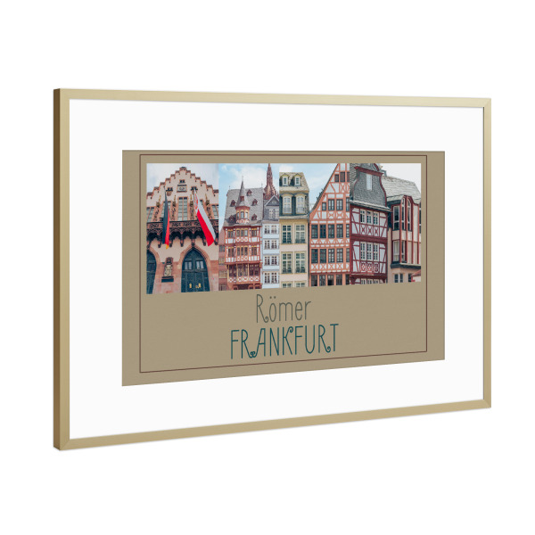 Poster mit Rahmen Gold "Römer FRANKFURT" artboxONE - Architektur,Städte / Frankfurt,Reise / Länder