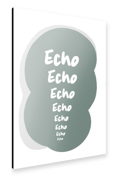 Alu-Dibond "Hi Echo" 30x20 cm artboxONE
