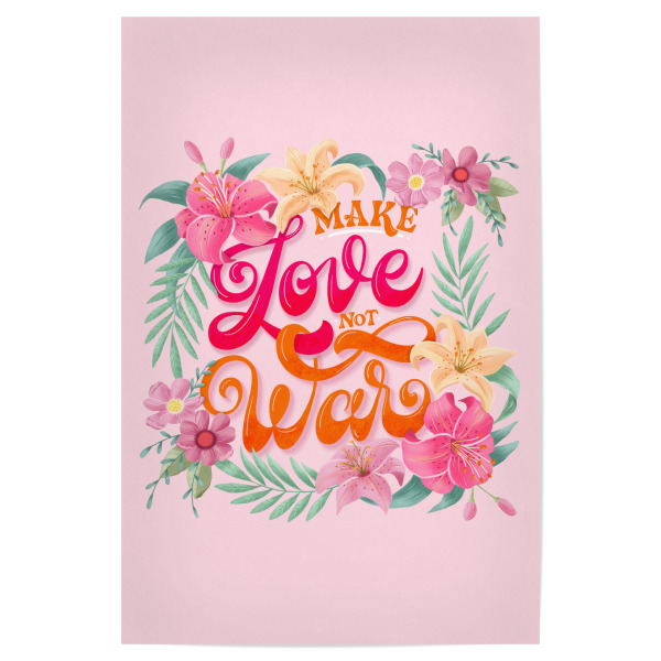 Poster "Make Love. Not War" artboxONE - Typografie,Natur,Floral