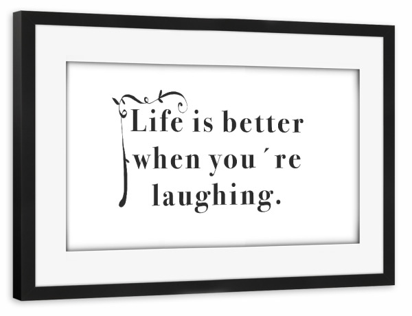 Poster mit Rahmen schwarz "Life is better" artboxONE - Typografie