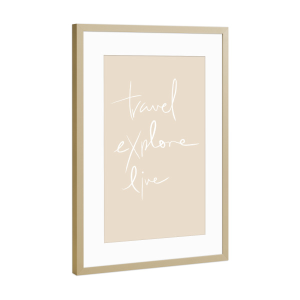Poster mit Rahmen Gold "Travel explore and live" artboxONE - Typografie,Reise