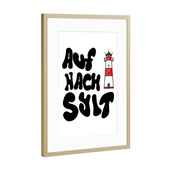 Poster mit Rahmen Gold "Auf nach Sylt Leuchtturm" artboxONE - Typografie,Reise,Reise / Strand und Meer