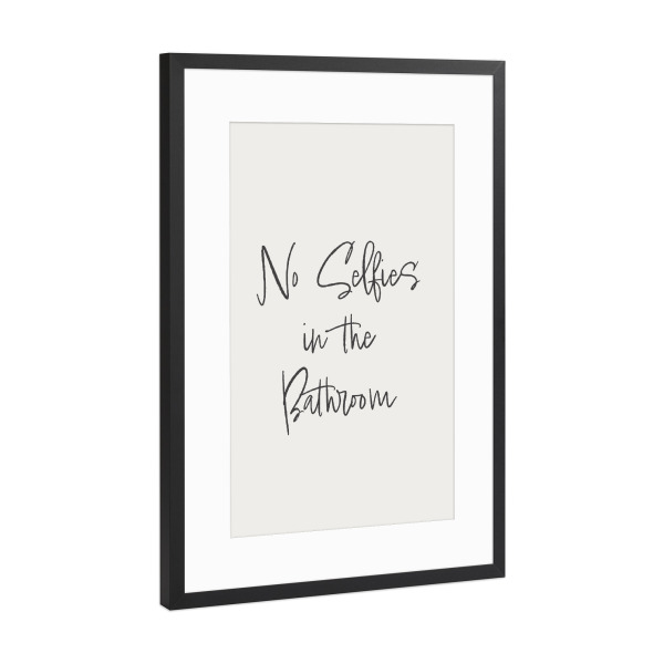 Poster mit Rahmen Schwarz (Metallic) "Badezimmer-Selfies" artboxONE - Typografie,Comic,Architektur,Lustig