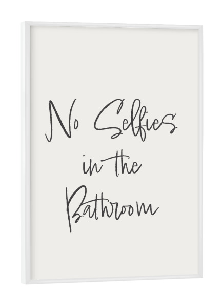 Poster mit weißem Rahmen "Badezimmer-Selfies" artboxONE - Typografie,Comic,Architektur,Lustig
