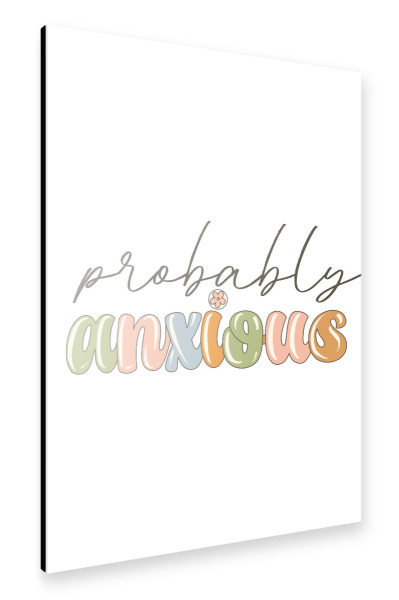 Alu-Dibond "Wahrscheinlich ängstlich" 30x20 cm artboxONE