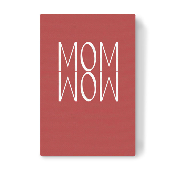 Leinwandbild "MOM WOW rot-weiß" artboxONE - Typografie,Schwarzweiß,Liebe,Für Mama - Mom,Mum,Mommy,Mami,Mama,Mummy,Mutter,Muttertag,Danke,Liebe,Love