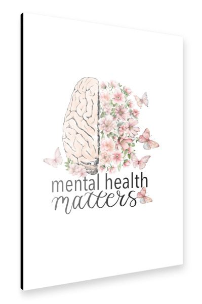 Alu-Dibond "Psychische Gesundheit ist wichtig" 30x20 cm artboxONE