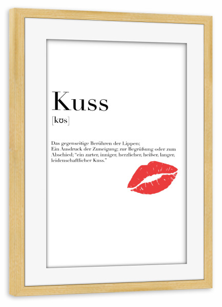 Poster mit Rahmen kiefer "Kuss Definition" artboxONE - Typografie,Liebe