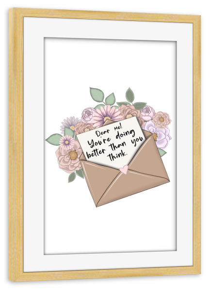 Poster mit Rahmen kiefer "Motivational Sticker Dear Me" artboxONE - Floral,Fashion,Buchstaben,Für Mama,Lustig