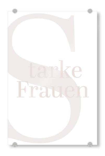 Acrylglasbild "Starke Frauen in beige" artboxONE - Typografie,Menschen - Starke,Frauen,Female,Typo,Typografie,Beige,Minimalistisch,Frauenpower