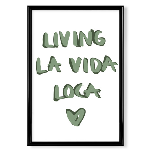 Living la vida loca - green