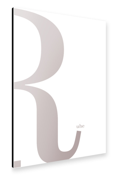 Alu-Dibond "R - Ruhe" 30x20 cm artboxONE