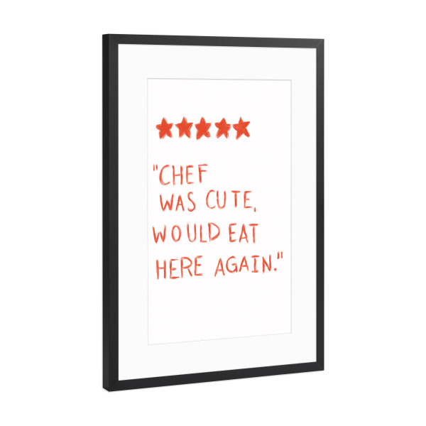 Poster mit Rahmen Schwarz (Metallic) "Chef was cute" artboxONE - Typografie,Liebe,Lustig