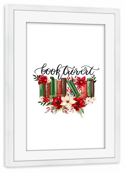 Poster mit Rahmen weiß "Booktrovert-Weihnachtsdesigns" artboxONE - Floral,Fashion,Weihnachten,Buchstaben,Festivals