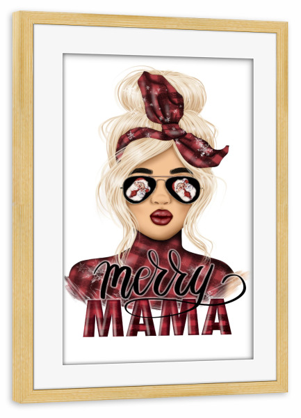 Poster mit Rahmen kiefer "Blonde fröhliche Mama" artboxONE - Fashion,Weihnachten,Buchstaben,Für Mama,Festivals