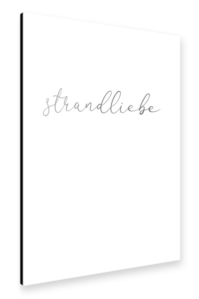 Alu-Dibond "Strandliebe Typo" 30x20 cm artboxONE
