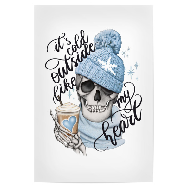 Poster 30x20 cm "Draußen ist es kalt wie im Herzen" artboxONE - Weihnachten,Buchstaben,Festivals,Lustig