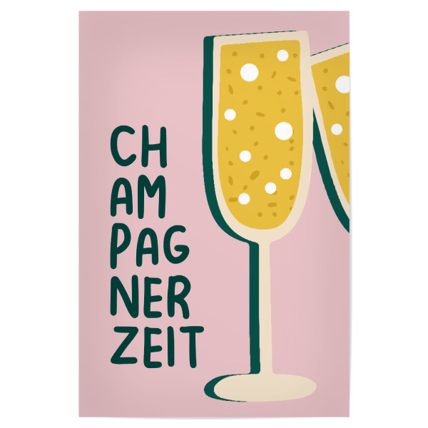 Poster "Champagnerzeit" artboxONE - Essen & Trinken / Alkohol,Lustig