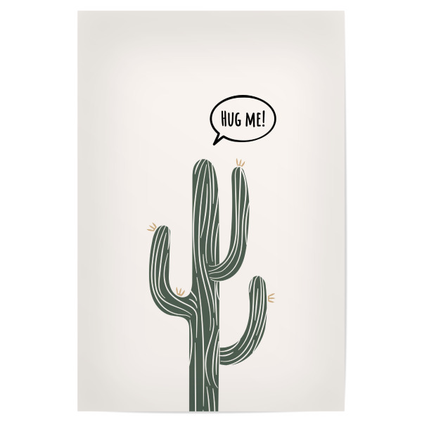 Poster "HUG ME! - lustiger Spruch Kaktus" artboxONE - Natur,Reise / Afrika,Liebe,Lustig