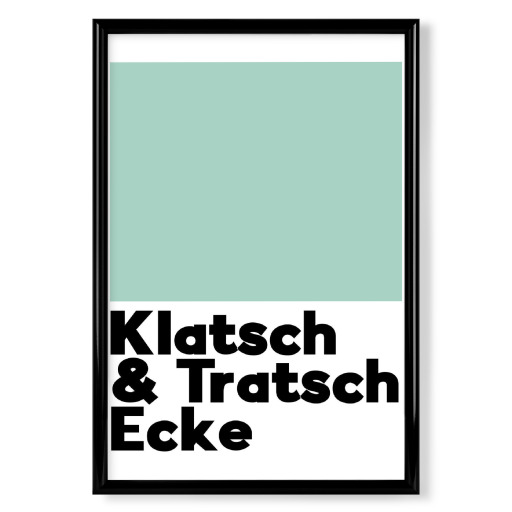 Klatsch & Tratsch Ecke grün