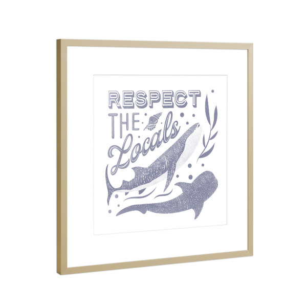 Poster mit Rahmen Gold "Respektieren Sie die Einheimischen" artboxONE - Tiere