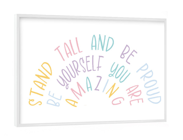 Poster mit weißem Rahmen "Seien Sie stolzes Zitat" artboxONE - Typografie,Abstrakt,Menschen