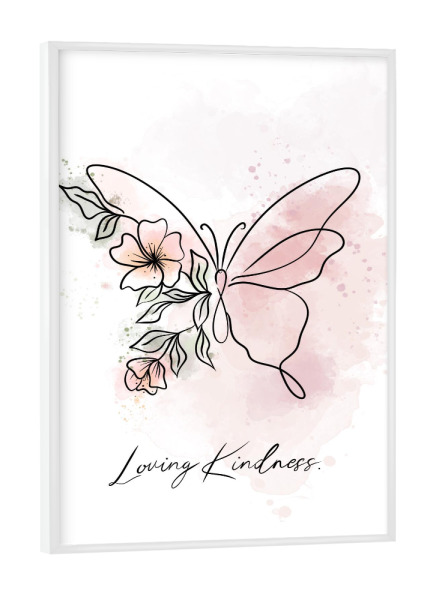 Poster mit weißem Rahmen "Loving Kindness Schmetterling" artboxONE - Typografie,Floral,Tiere,Liebe