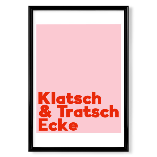 Klatsch & Tratsch Ecke rosarot